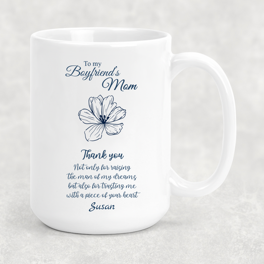 To My Boyfriends Mom Personalized Gift