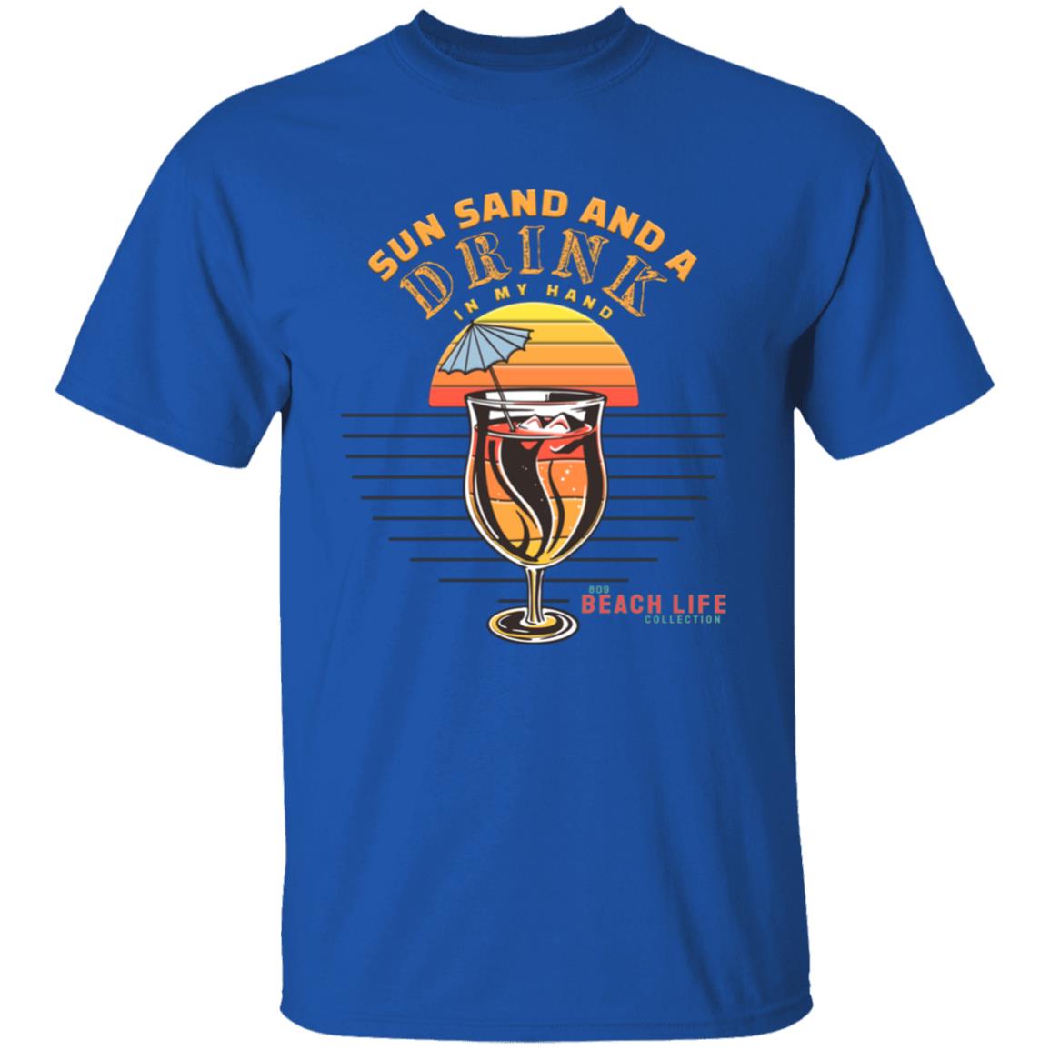 Sun Sand Drink In My Hand T-Shirt