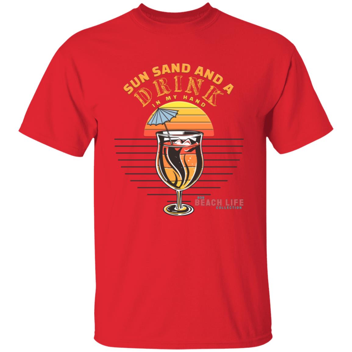 Sun Sand Drink In My Hand T-Shirt