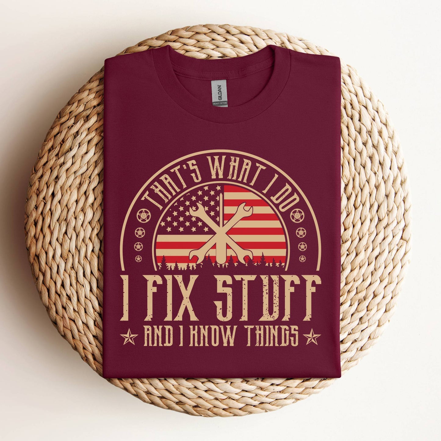 I Fix Stuff And Know Things
