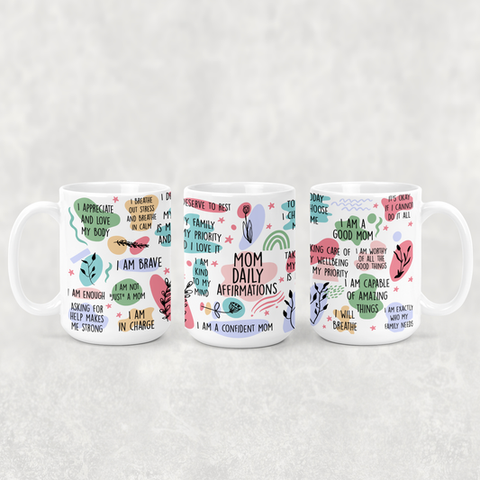Mom's Self Love Coffee Mug
