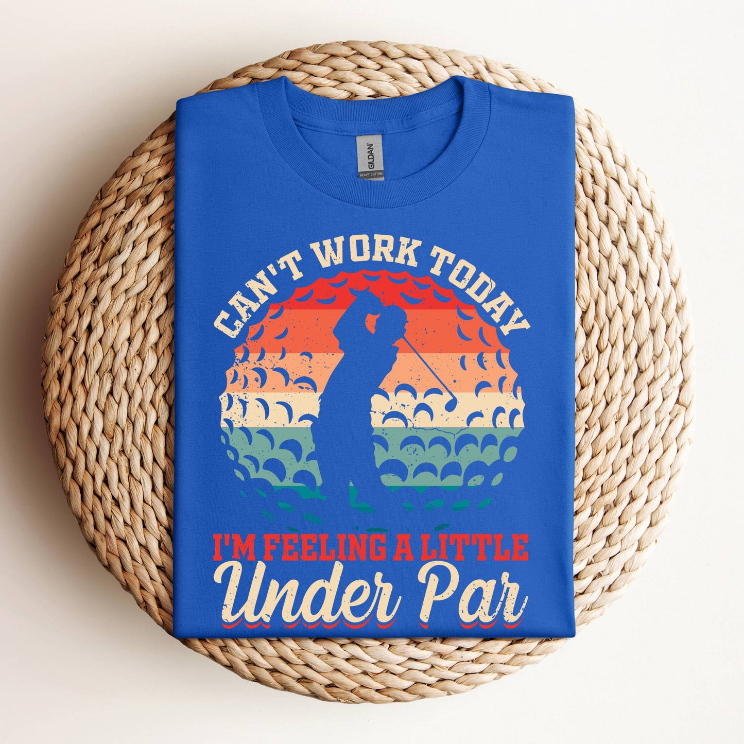 Can't Work Today Feeling Under Par