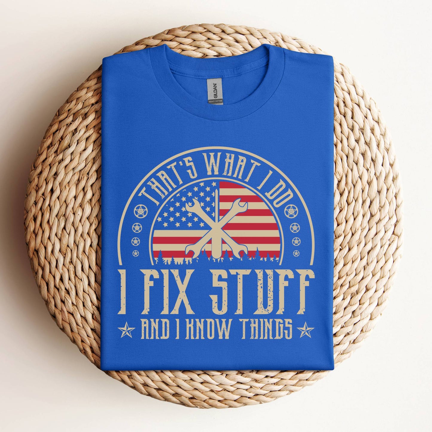 I Fix Stuff And Know Things