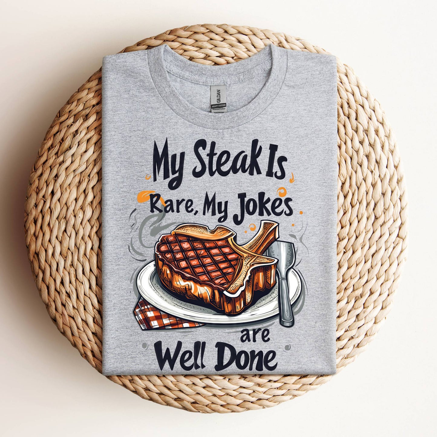 Steak Is Rare - Jokes Are Well Done