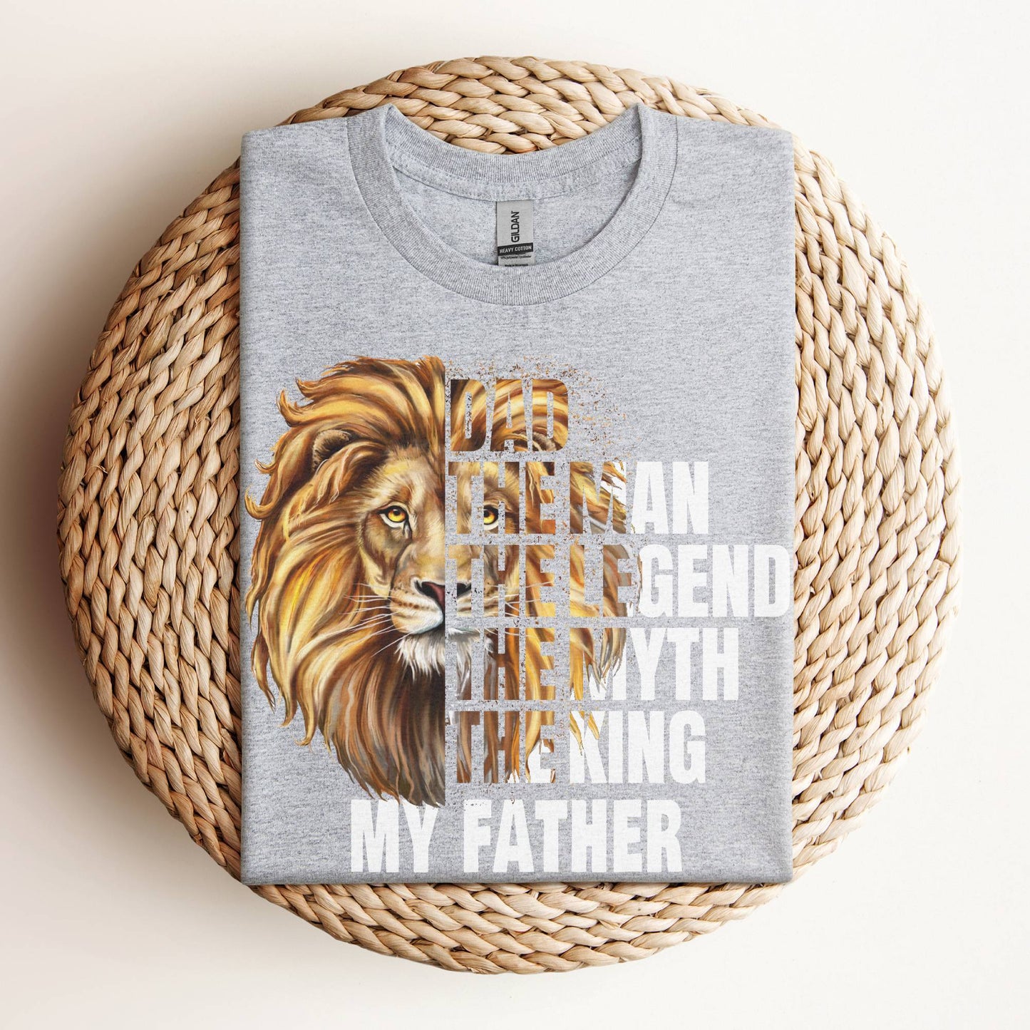Lion Dad Shirt – The Man, The Myth, The Legend, The King