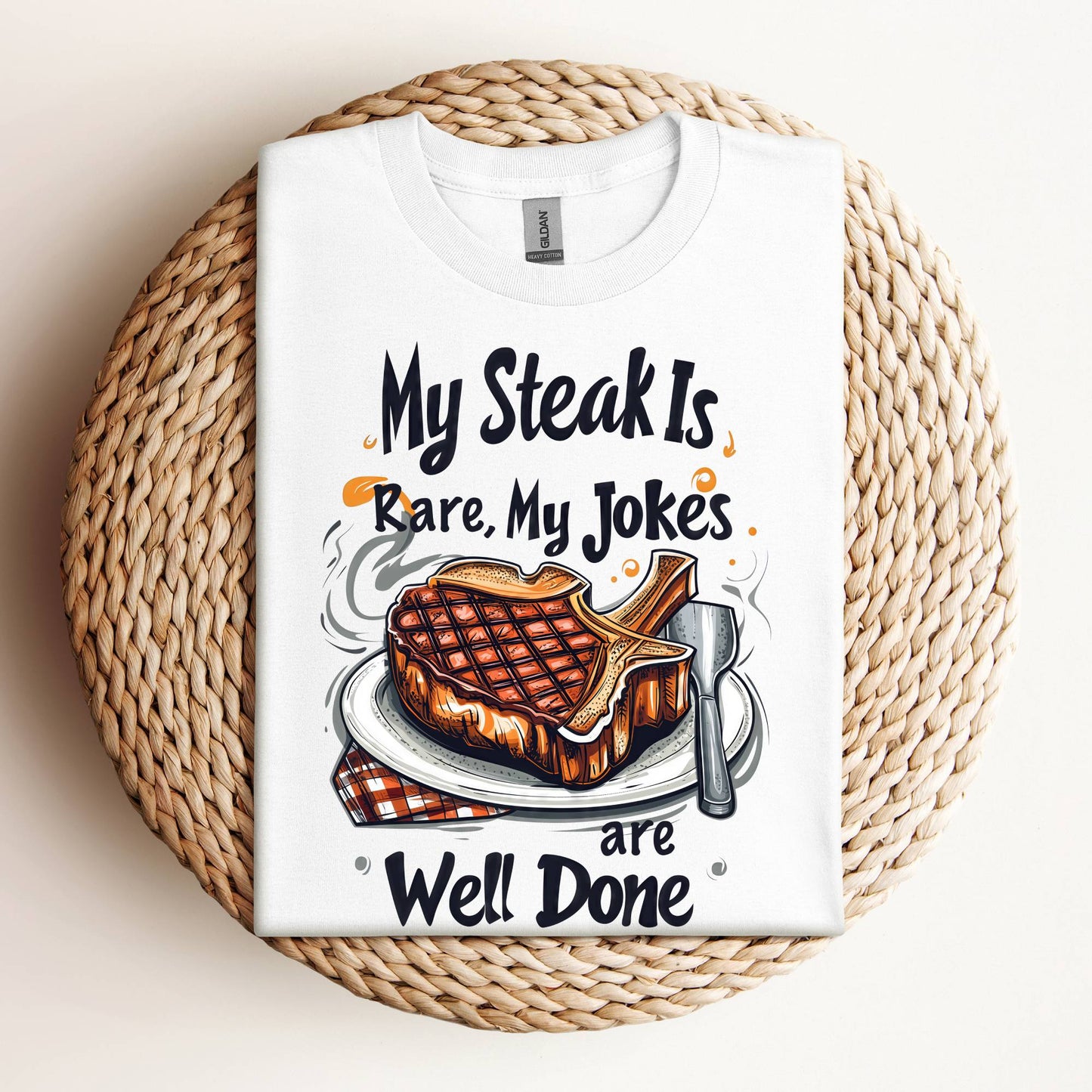 Steak Is Rare - Jokes Are Well Done