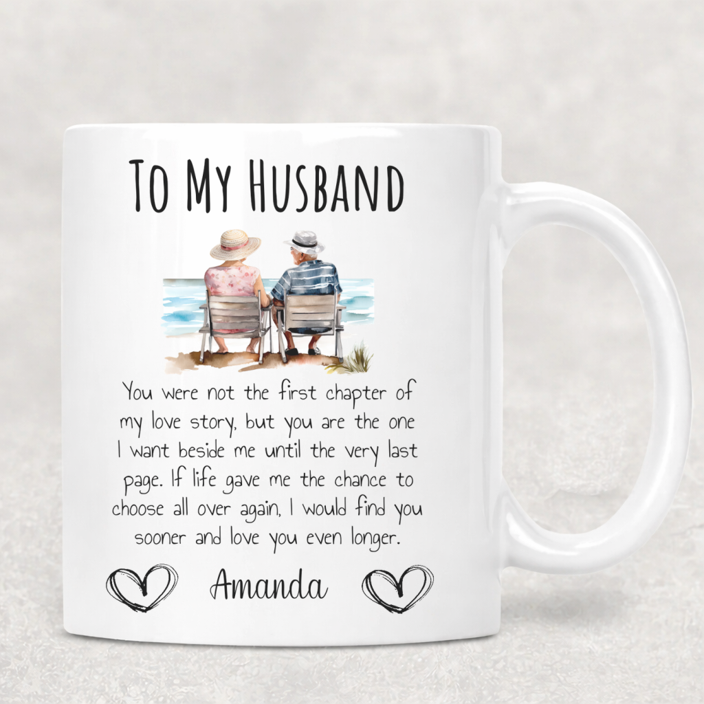 Personalized I May Not Be Your First Love Coffee Mug for Husband