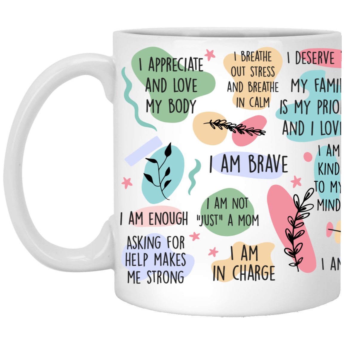 Mom's Self Love Coffee Mug