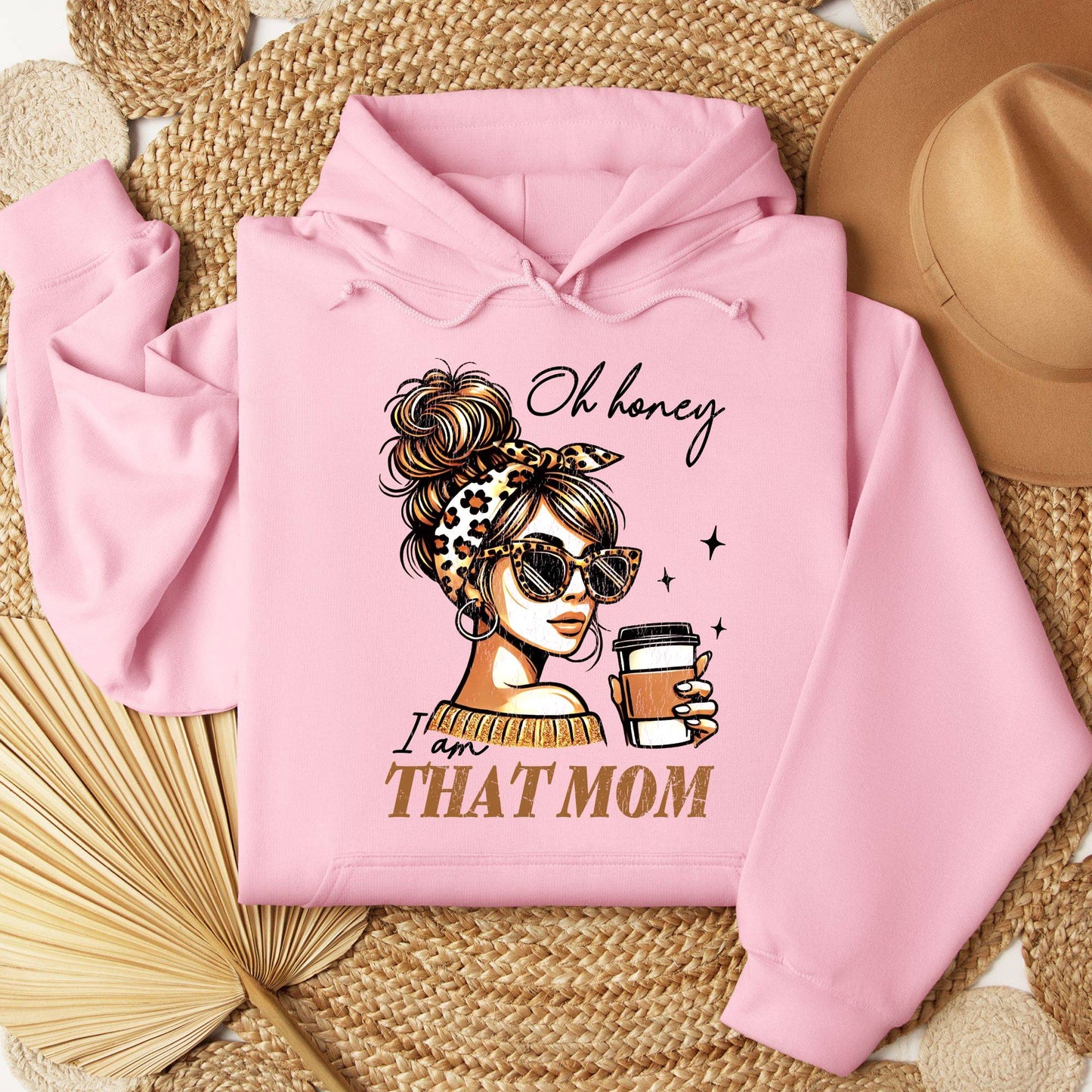 I Am That Mom Hoodie