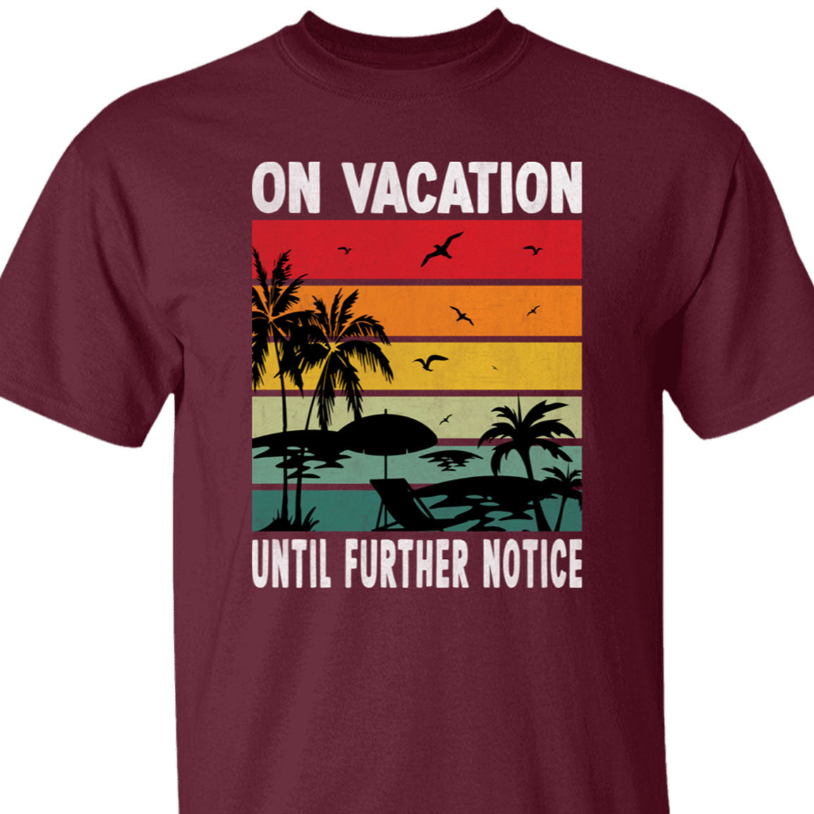 On Vacation Beach T-Shirt