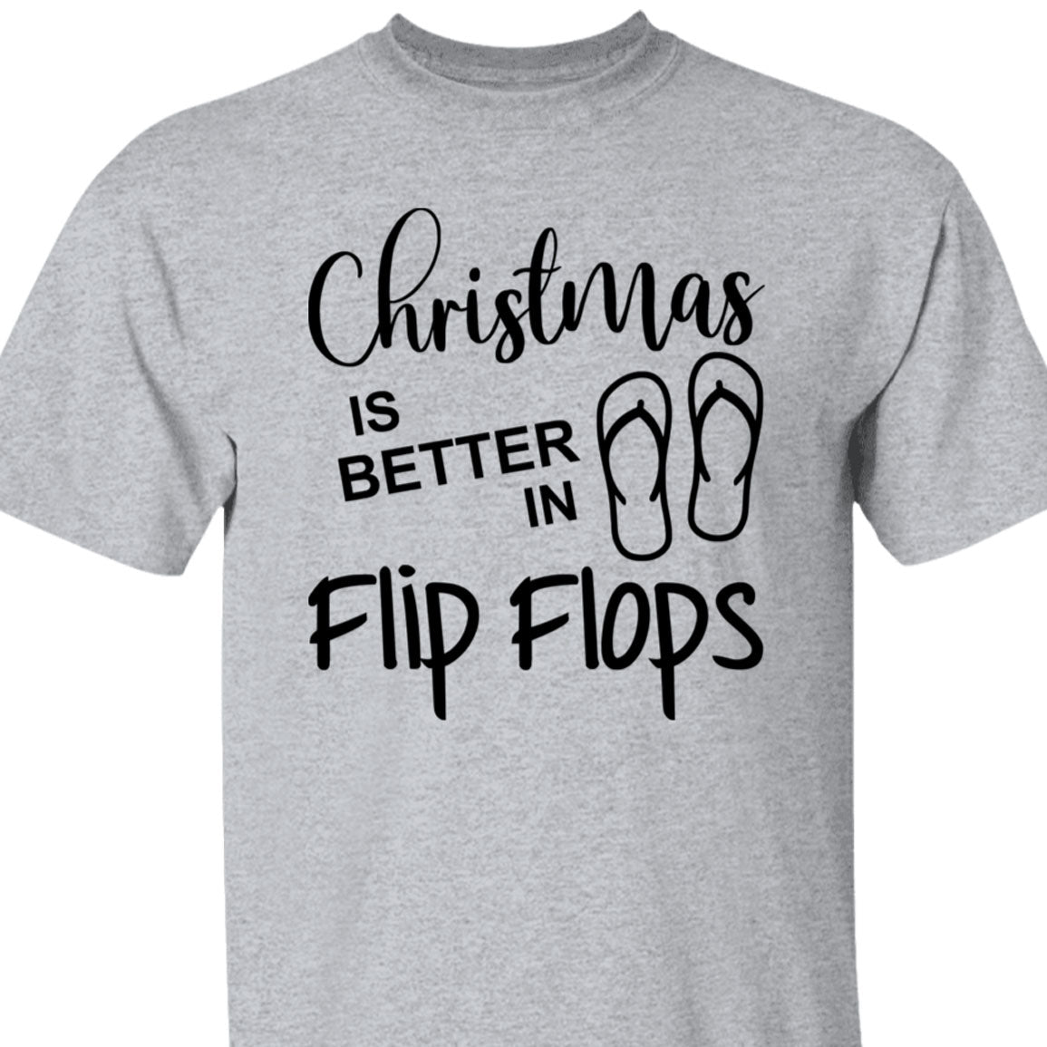 Christmas is Better in Flip Flops Tee