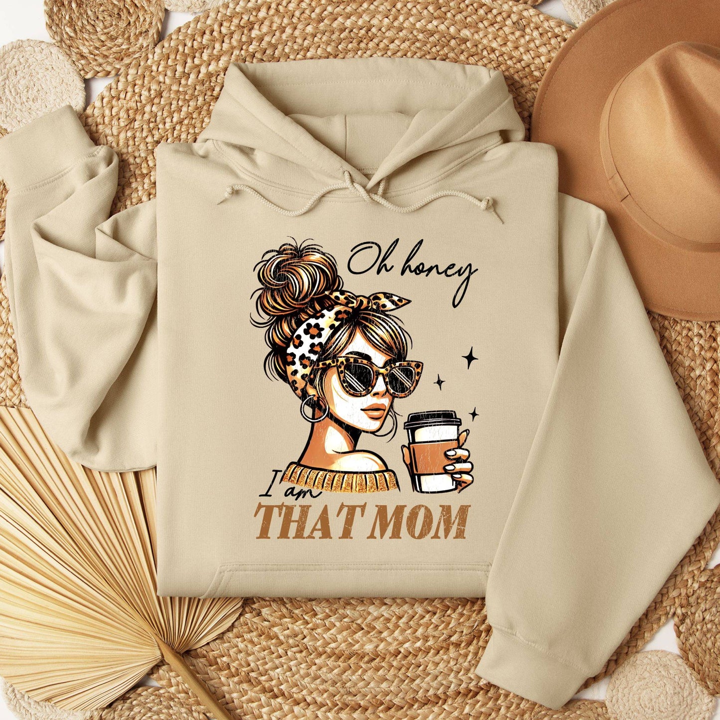 I Am That Mom Hoodie