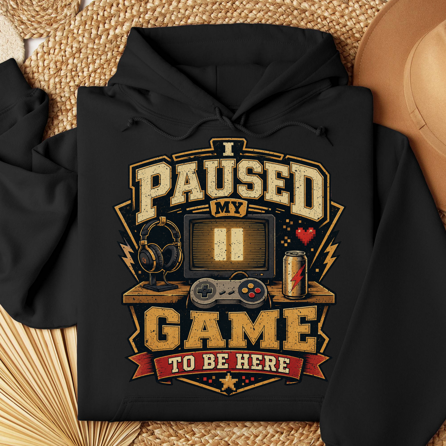 I Paused My Game to Be Here Funny Gamer Hoodie