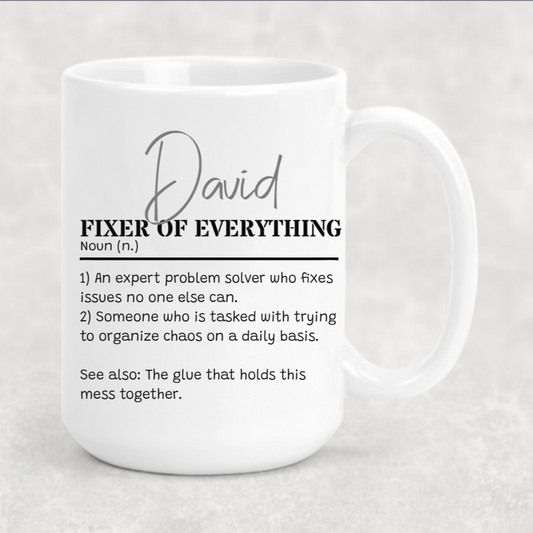 Fixer of Everything Noun Mug