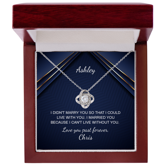 Personalized Wife Gift - Can't Live Without You