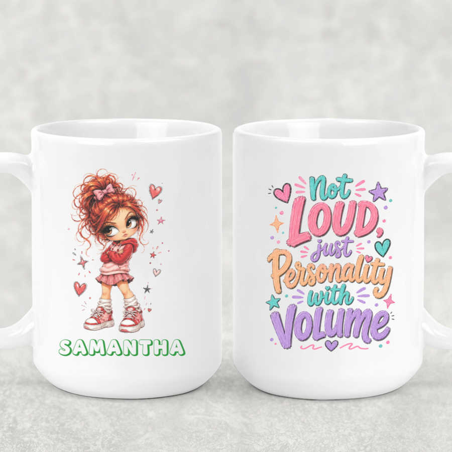 Personalized Not Loud Just Personality With Volume coffee mug gift