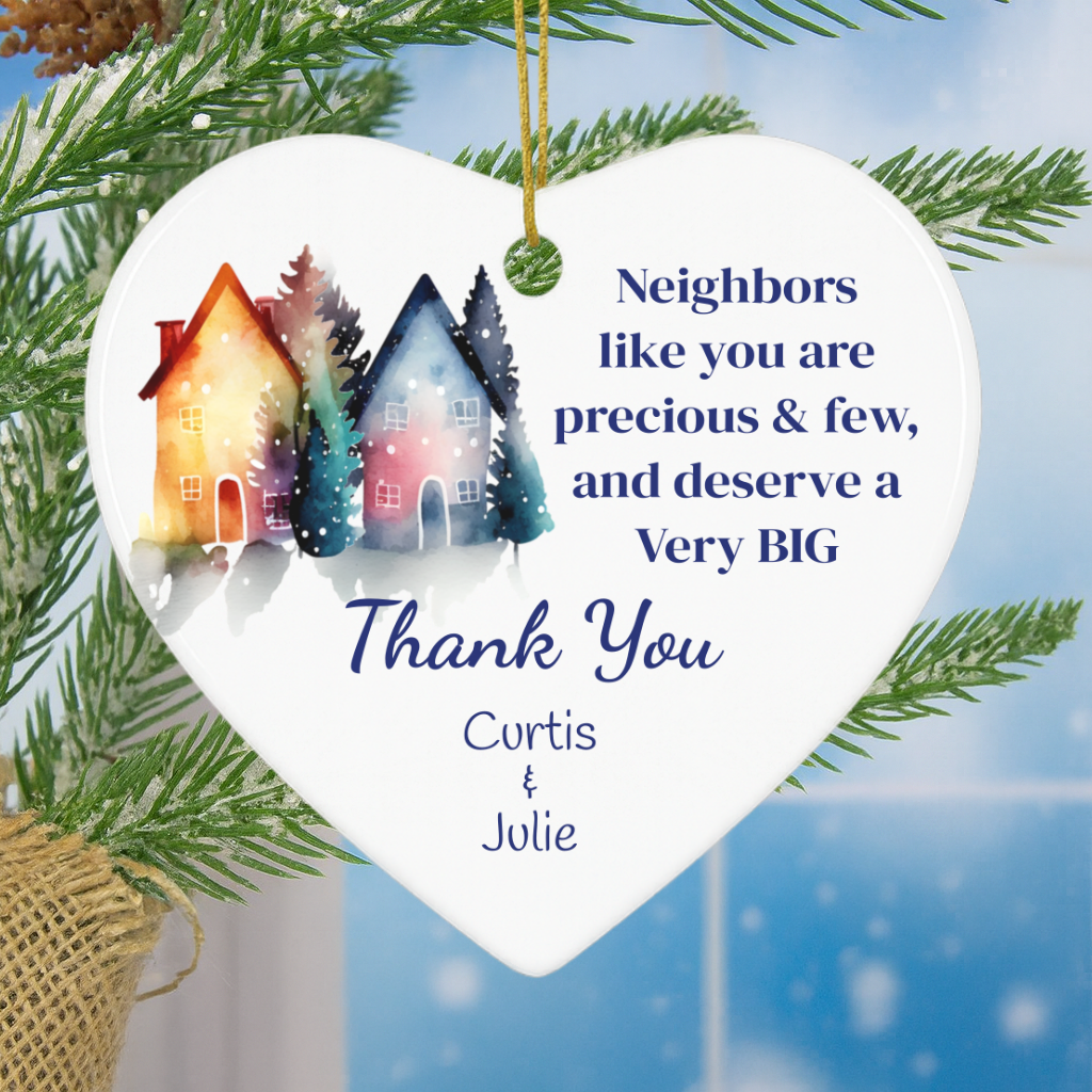 Thank You Neighbor Gift