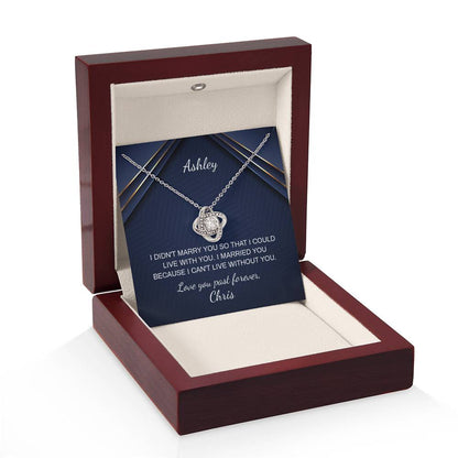 Personalized Wife Gift - Can't Live Without You