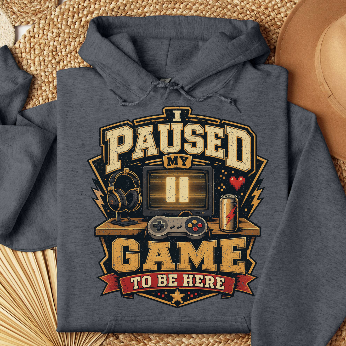 I Paused My Game to Be Here Funny Gamer Hoodie