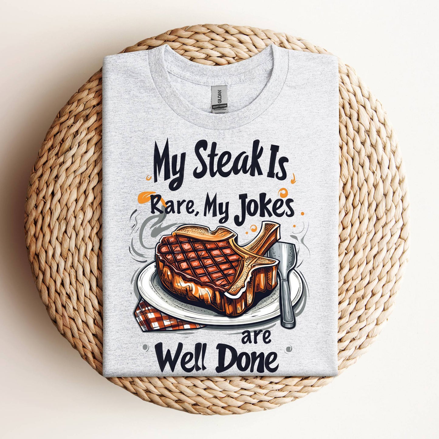 Steak Is Rare - Jokes Are Well Done