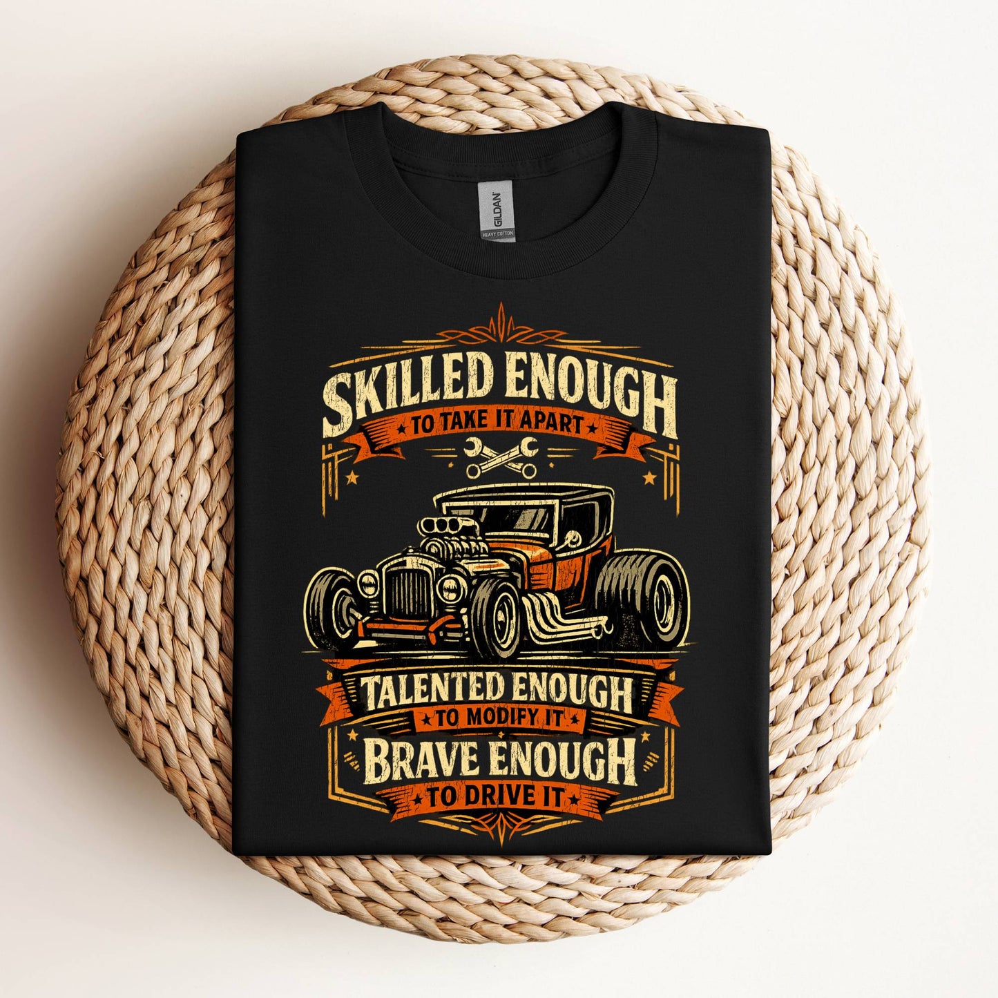 Brave Enough To Drive It Vintage Hot Rod T-Shirt