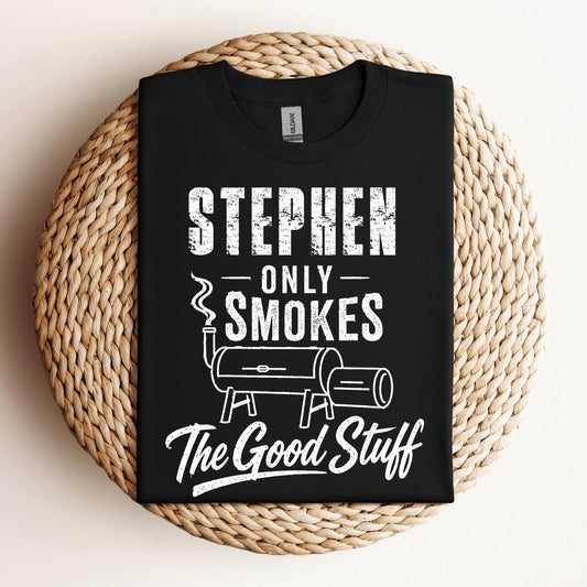 Personalized Only Smoke the Good Stuff Distressed BBQ T-Shirt