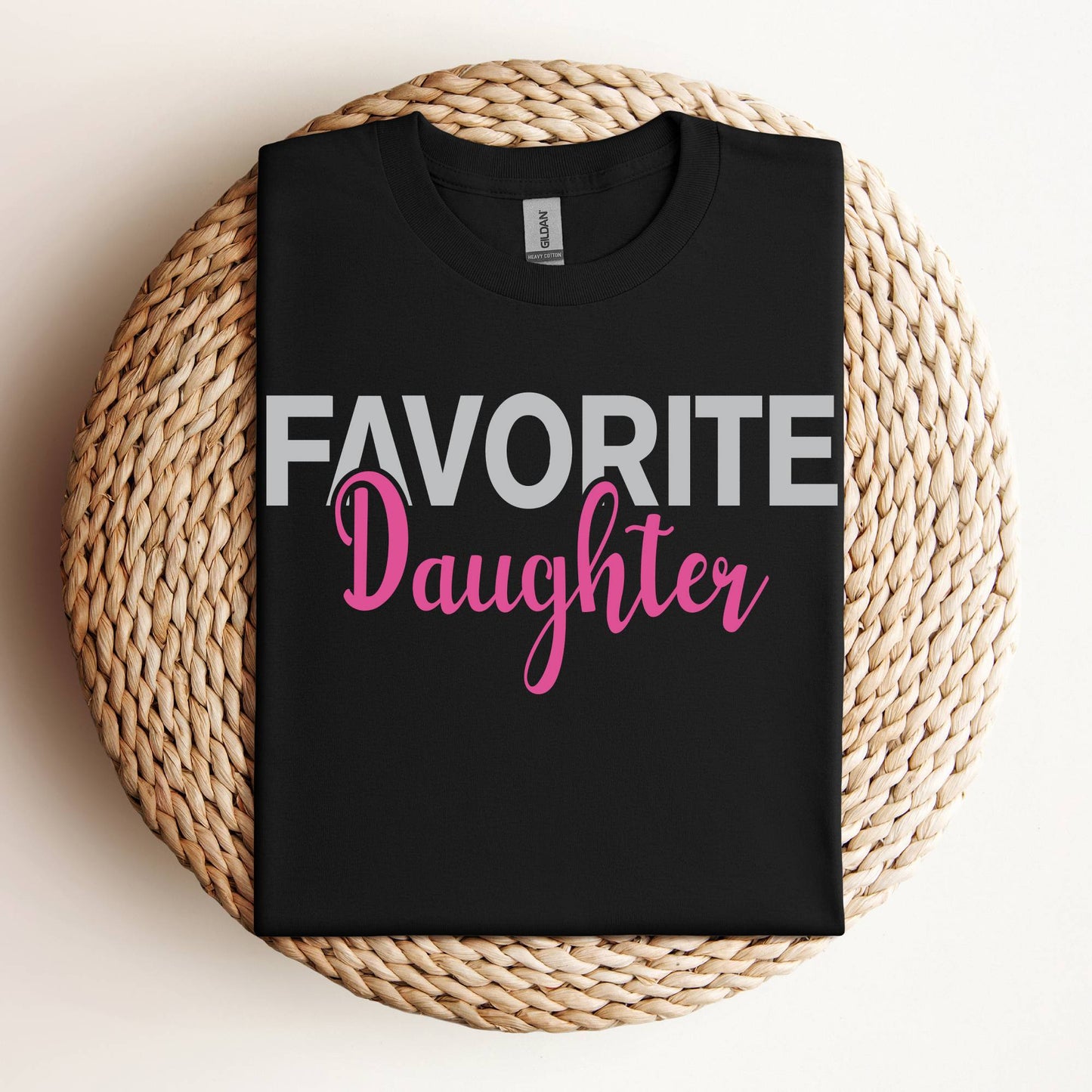 Favorite Daughter Gift
