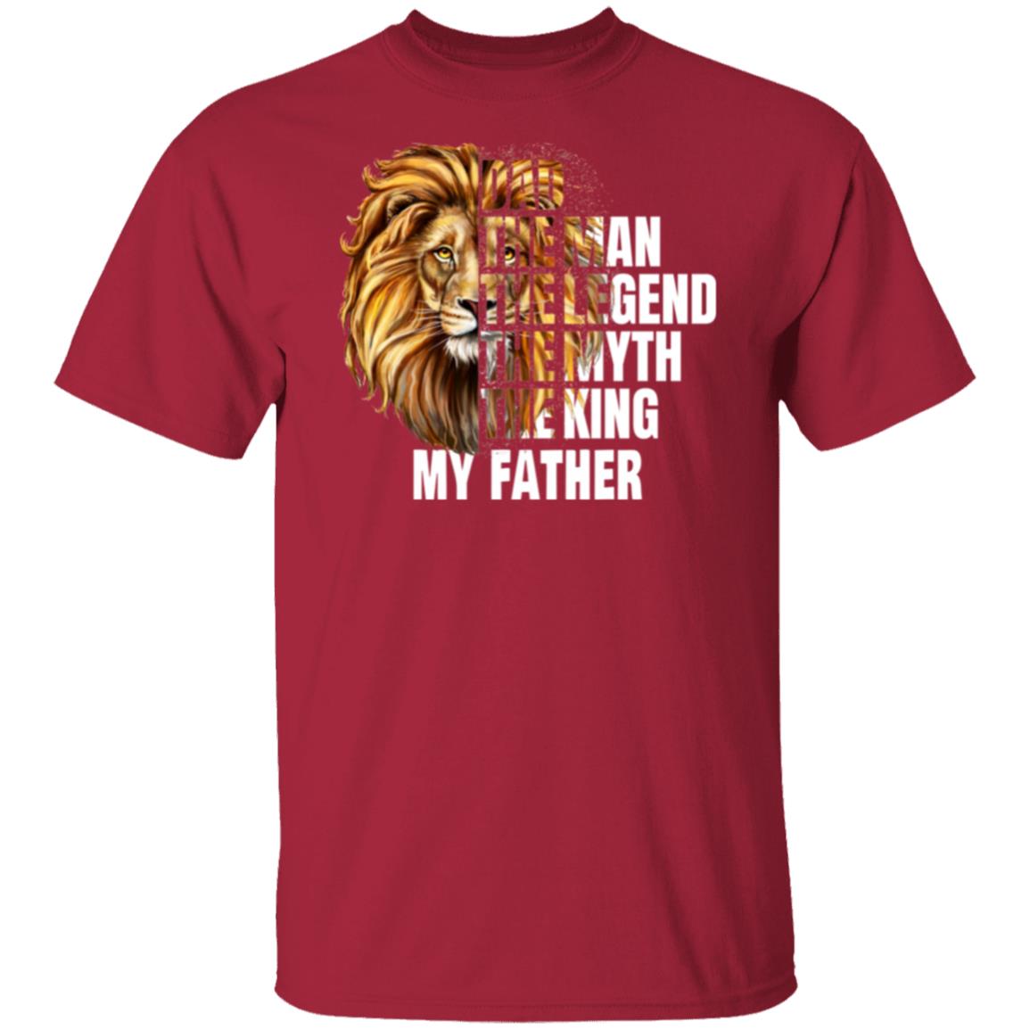 Dad You Are The Man T-Shirt