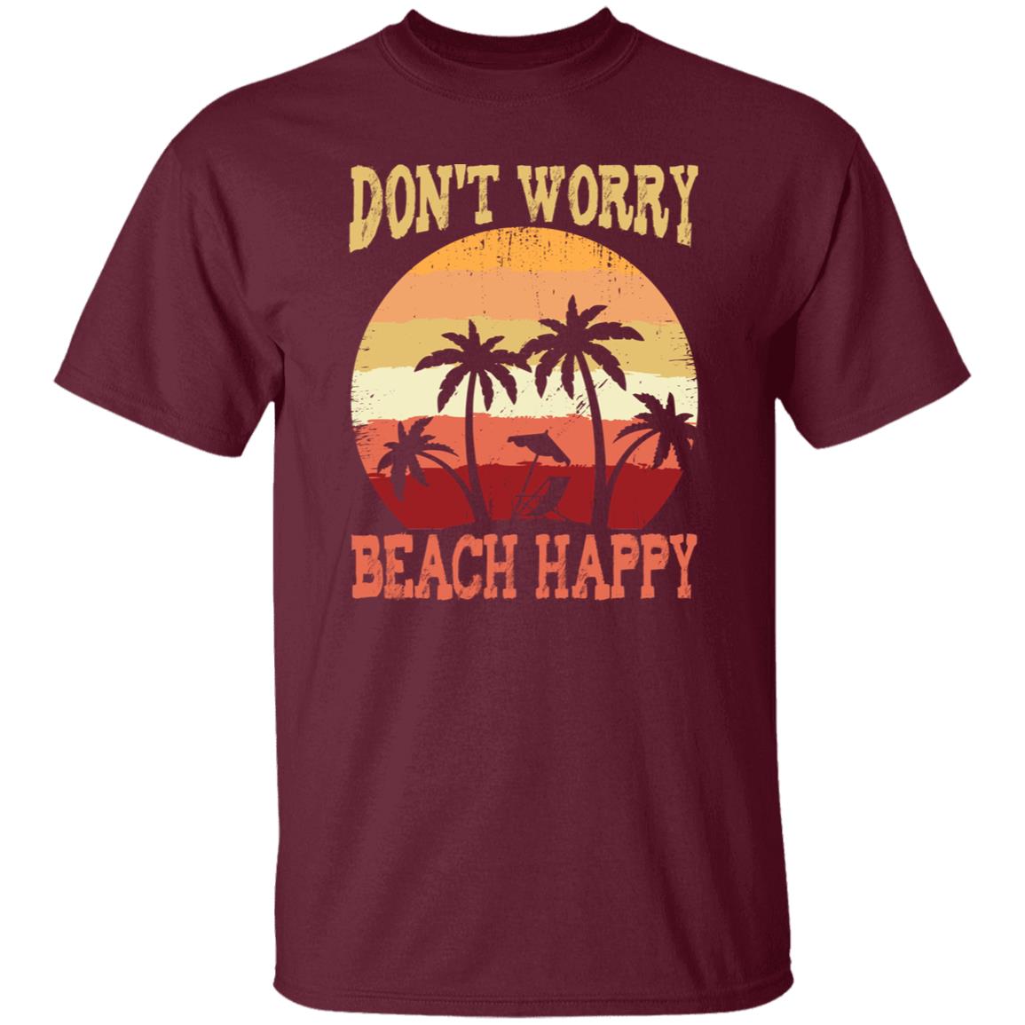 Don't Worry Beach Happy Tee