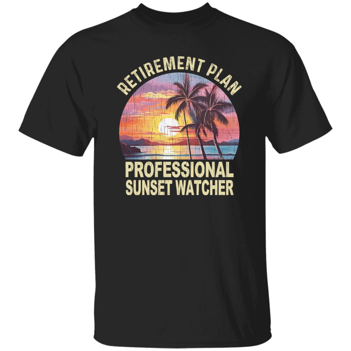 Retirement Plan Professional Sunset Watcher Tee