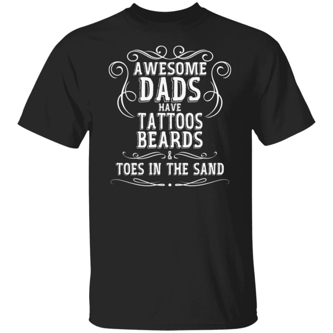 Beach T-Shirt For Dad Beards & Tattoos