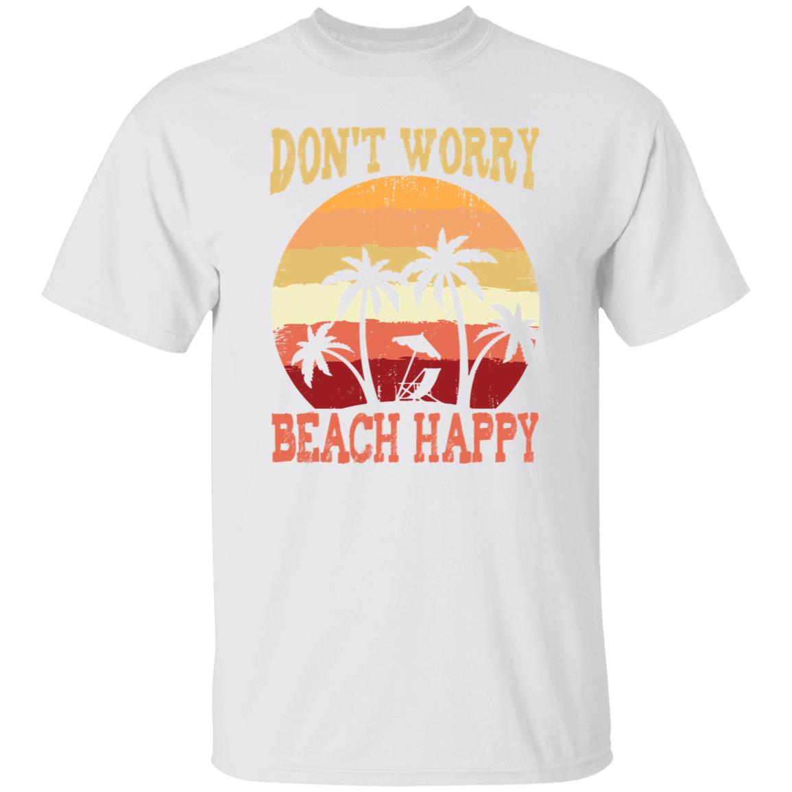 Don't Worry Beach Happy Tee