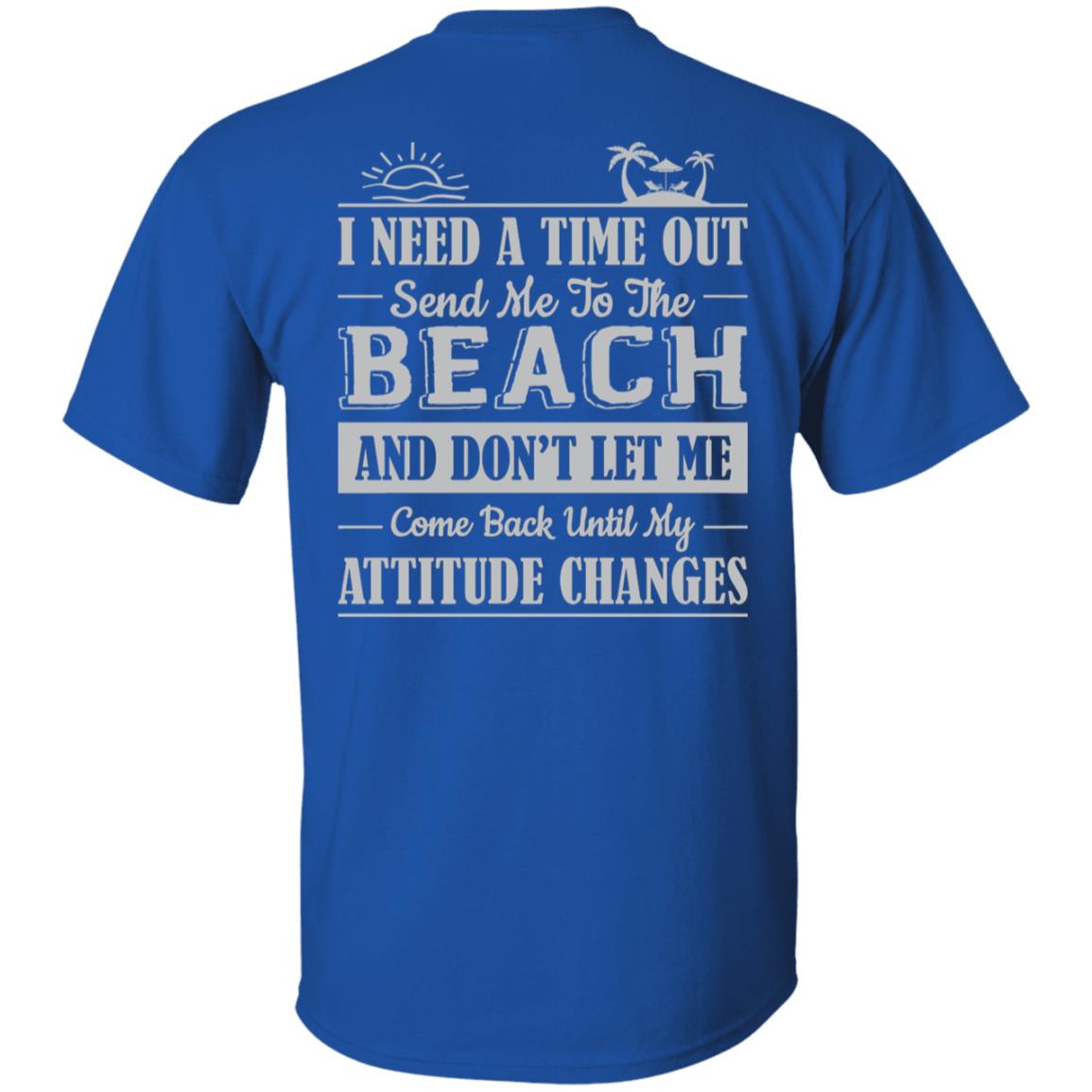 Time Out At The Beach T-Shirt