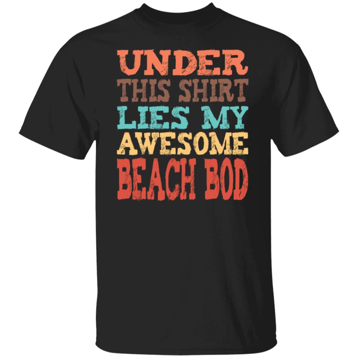 Awesome Beach Bod T-Shirt