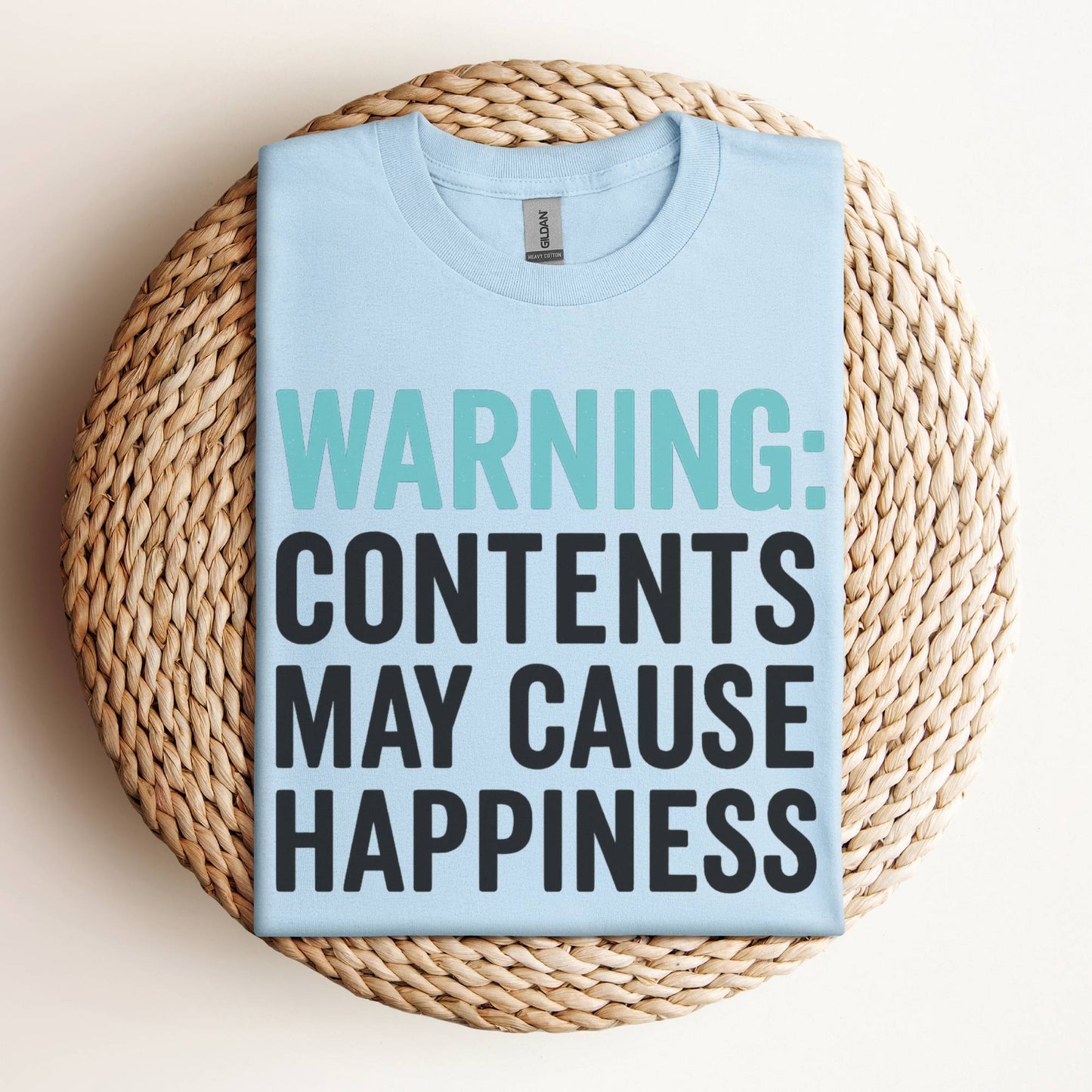 Warning: Contents May Cause Happiness Funny Graphic Tee