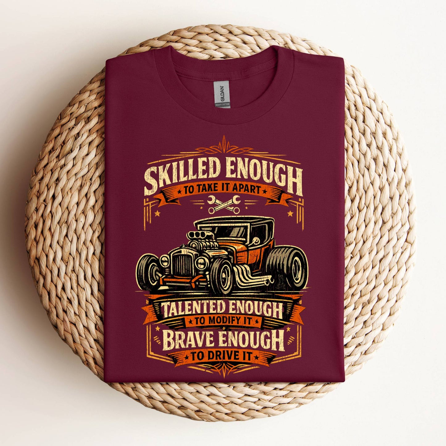 Brave Enough To Drive It Vintage Hot Rod T-Shirt