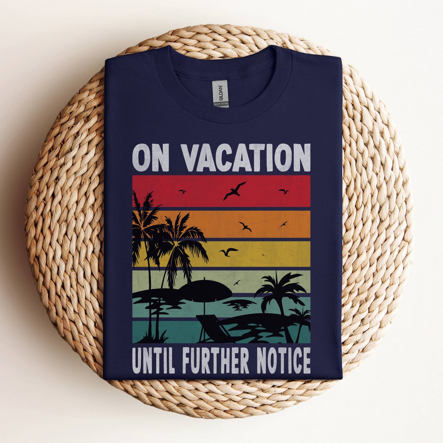 On Vacation Beach T-Shirt