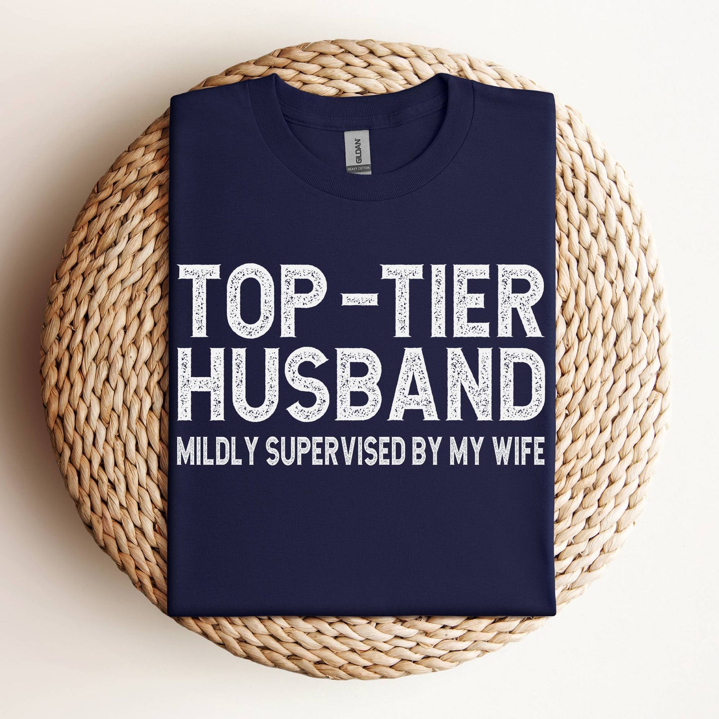Top-Tier Husband Shirt