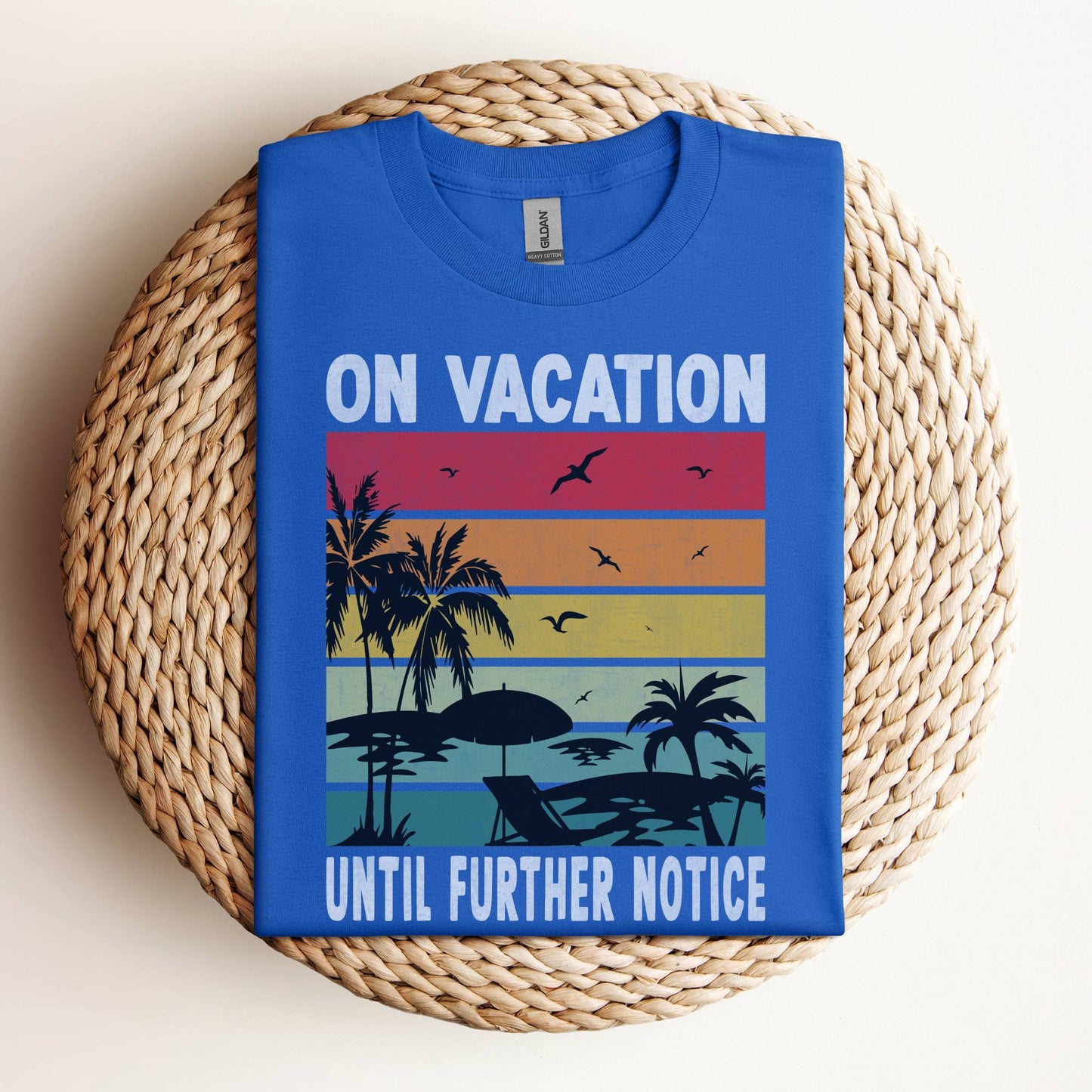 On Vacation Beach T-Shirt