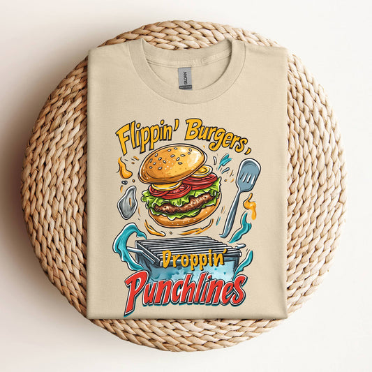 Flipping Burgers Dropping Punchlines