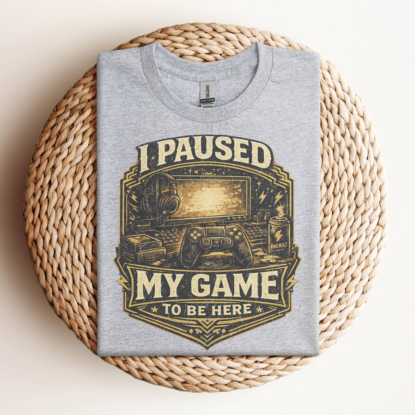 I Paused My Game Funny Gamer T-Shirt for Men