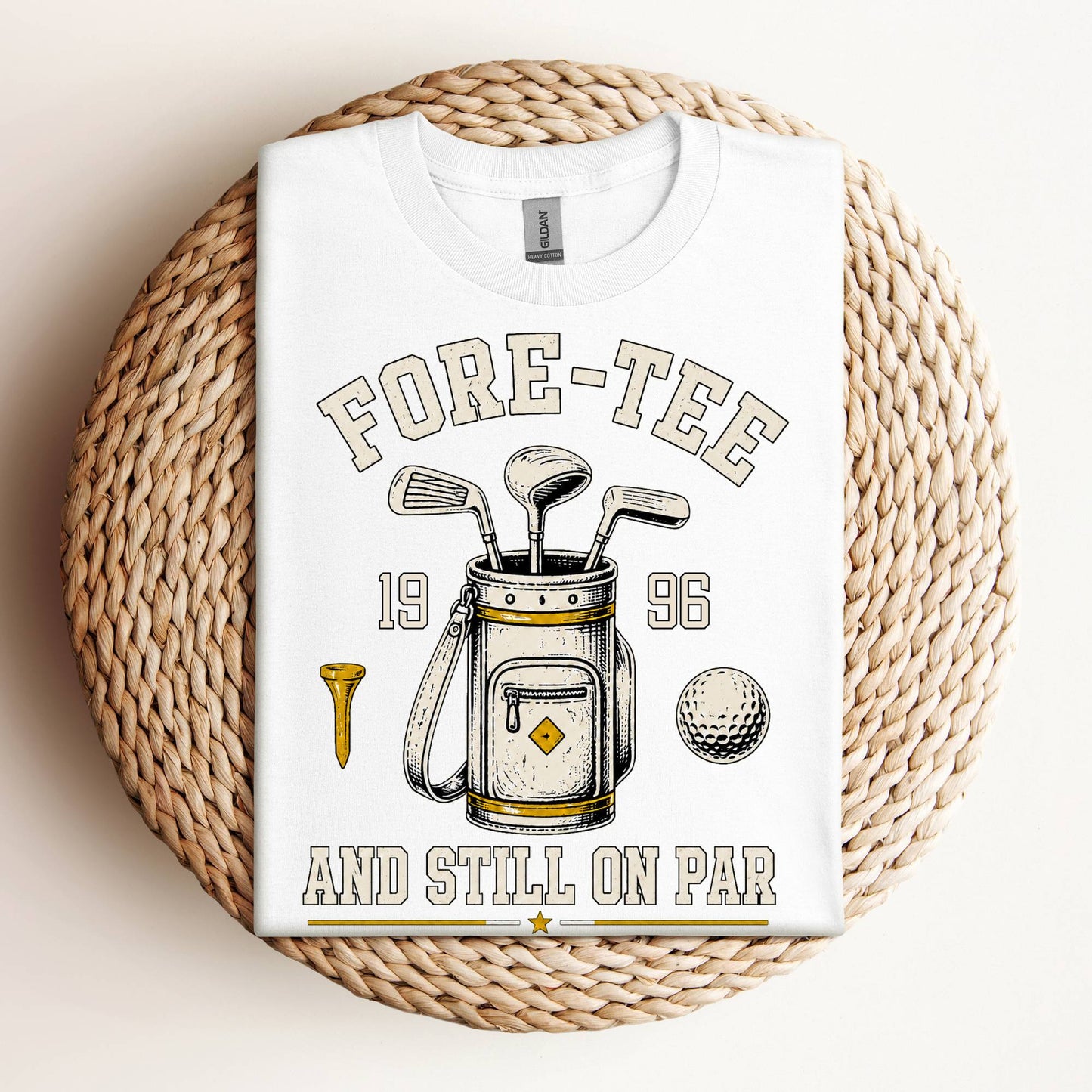 Fore-Tee and Still on Par Funny 40th Birthday Golf T-Shirt