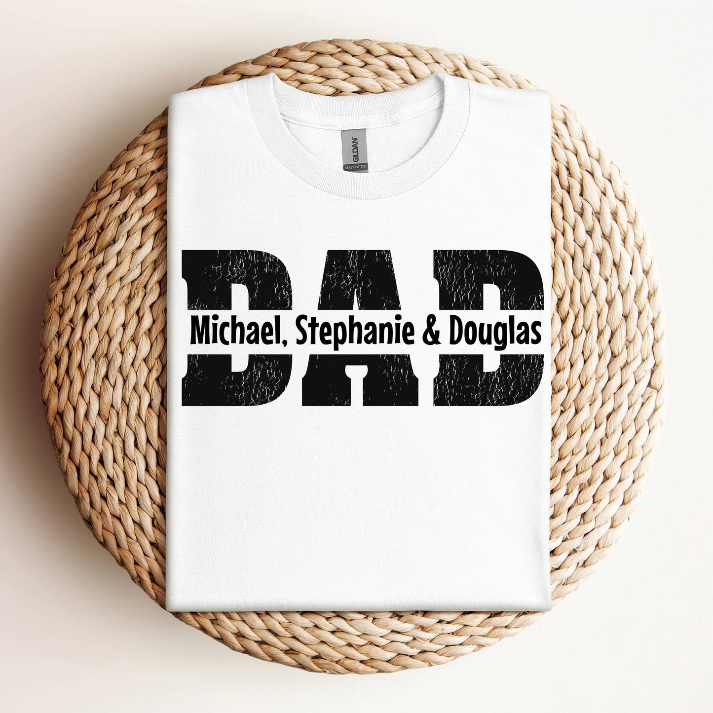 Dad With Children's Names Thru It
