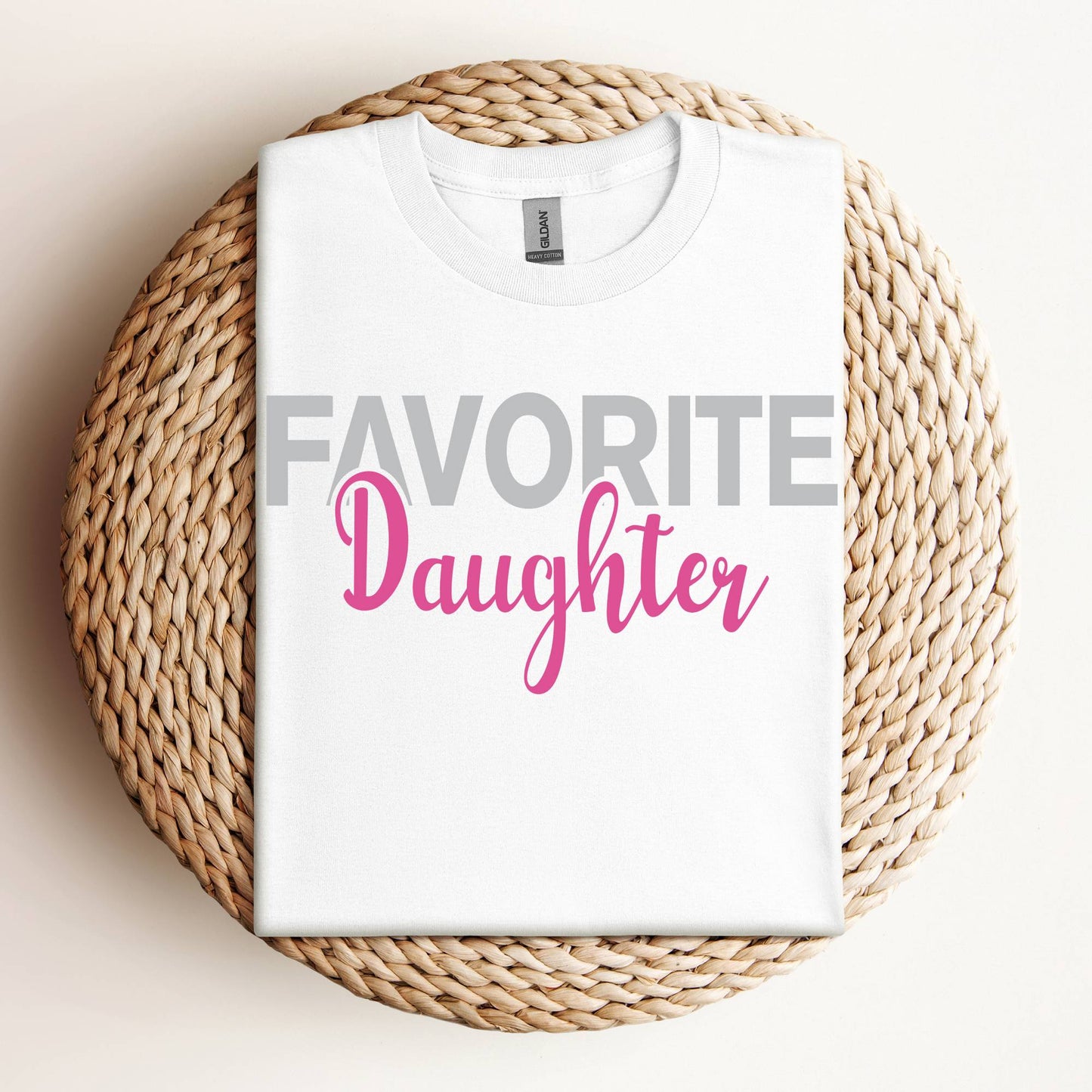 Favorite Daughter Gift