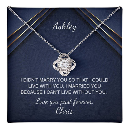Personalized Wife Gift - Can't Live Without You