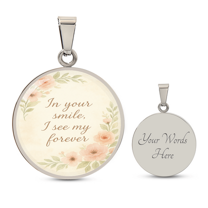 In Your Smile I See My Forever Personalized Necklace