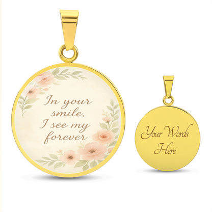 In Your Smile I See My Forever Personalized Necklace