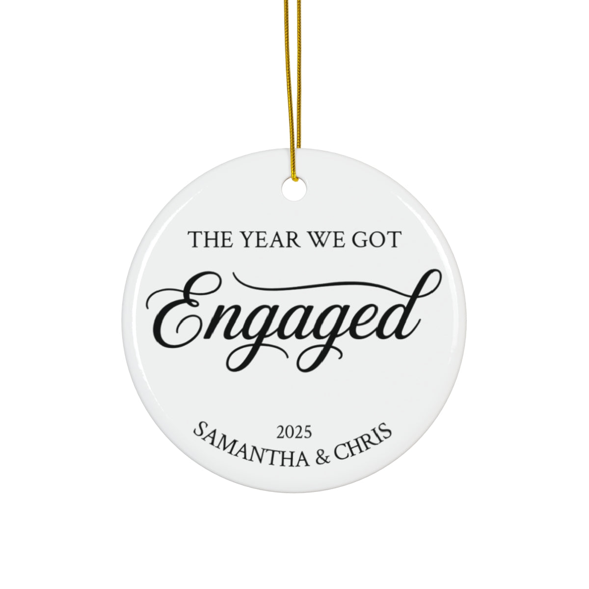 The Year We Got Engaged Personalized Decoration