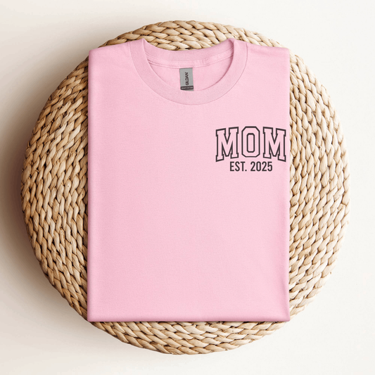 Mom Established Shirt