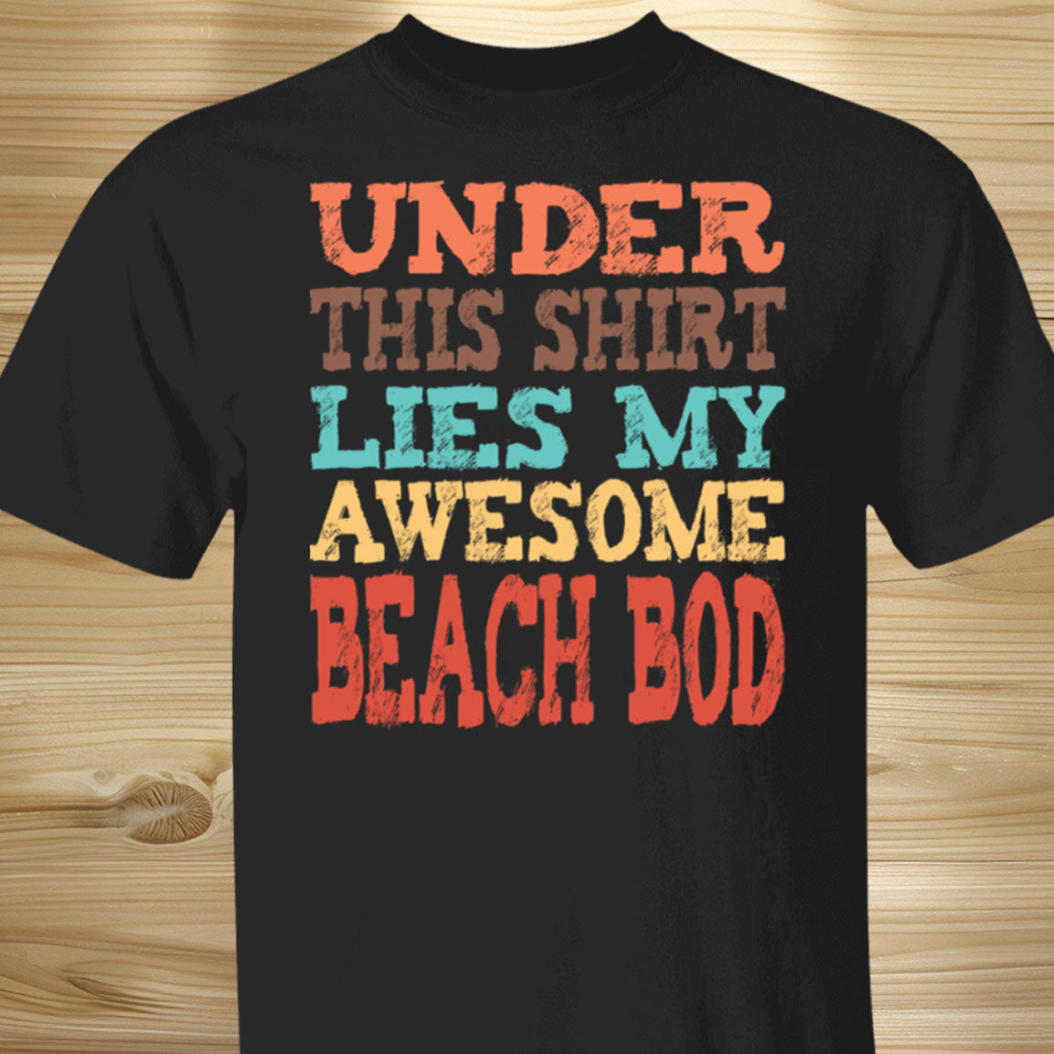 Awesome Beach Bod T-Shirt